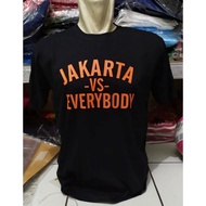 KAOS JAKARTA VS EVERYBODY