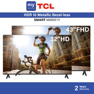 TCL 32 43 Inch HD / Full HD Android TV 32S5400A 43S5400A Smart TV