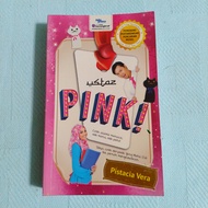 [Novel Preloved] Pistacia Vera - Ustaz Pink!