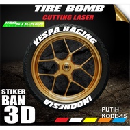 Tire Sticker Tire Font/ Tire Bomb/ 3D Tire sticker (VESPA RACING) IP STICKER IP.CODE-15