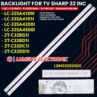 SHARP 32 INCH TV BACKLIGHT LC-32SA4100I 32SA4101I 32SA4102I 32SA4200I 32SA4500I 2T-C32DC1I 2T-C32BD1