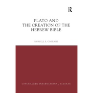 Plato and the Creation of the Hebrew Bible [Paperback]