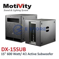 Motivity DX-15SUB 15" 600 Watt Active Subwoofer