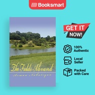 The Fields Abound - Paperback - English - 9780595466672