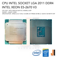 CPU Intel Xeon E5-2670 V3 12 Core/ 24 Thread 2.3-3.1 Ghz 30 MB L3 Cache 120 Watts TDP No Fan Socket LGA 2011 DDR4 (สินค้ามือสองสภาพดีมีการรับประกัน)