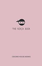 The Ninja Book (Pink): Personal Internet Password Organizer, Trial Subscription Tracker, Alphabetica