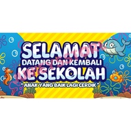 Banner Selamat Kembali ke Sekolah