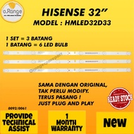 HMLED32D33 HISENSE 32" LED TV BACKLIGHT (LAMPU TV) HISENSE 32 INCH LED TV BACKLIGHT LED32D33