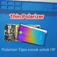 Polarizer Tipis Polaris HP Android Polaris LCD Polariser Bisa untuk