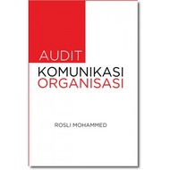 AUDIT KOMUNIKASI ORGANISASI - 9789670876399
