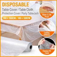 🇸🇬 (160*160cm,180*180cm) Disposable Table Cover / Table Cloth / Table Cover / Protection Cover / Par