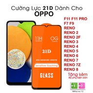 ☺ART☺ 21D Tempered Glass Oppo Full Screen F11 F11 PRO F7 F9 RENO RENO 2 RENO 2F RENO 3 RENO 4 RENO 5