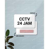 Cctv WRITING 24 HOURS 20X13 CM / SIGN CCTV STICK 24 HOURS / CCTV WALL STICK 24 HOURS