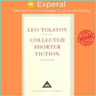 Collected Shorter Fiction Volume 1 by Aylmer Maude (UK edition, hardcover)