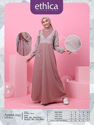 ETHICA TERBARU 2022 AYUMI 243 - METAL GREY |STEEL GREY |WILD ROSE #BAJU GAMIS DRESS WANITA MUSLIMAH 