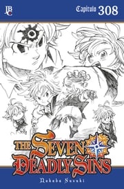 The Seven Deadly Sins Capítulo 308 Nakaba Suzuki