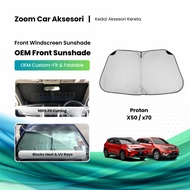 OEM Custom-Fit Car Front Windshield Sunshade FOR~PROTON X50 / X70 Customized Front Sunshade