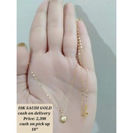 ▽✉NECKLACE LEGIT 18K SAUDI GOLD, PAWNABLE/NASASANGLA, BRAND-NEW, AUTHENTIC/TUNAY