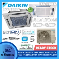 [INSTALLATION] DAIKIN FFC-A/FCC-A SERIES (NON INVERTER) R32 CASSETTE TYPE AIRCOND (1.0HP - 5.0HP)