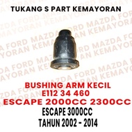 Small Bushing Arm Rubber Bosh Arm Ford Escape Mazda Tribute 2000cc 2300cc 3000cc E11234460