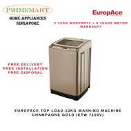 EuropAce 10KG Top Load Washing Machine (Champagne Gold / Gun metal) - ETW 7100V  * FREE INSTALL &amp; FAST DELIVERY*