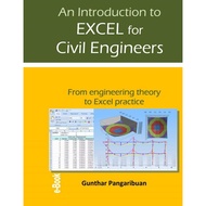 An Introduction to Excel for Civil Engineers: From engineering theory to Excel practice