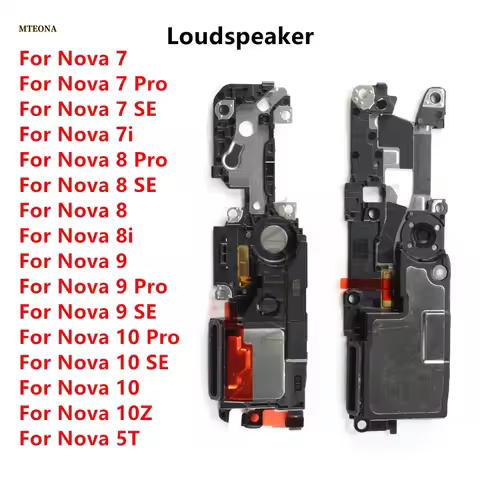 Loudspeaker For Huawei Nova 7 8 Pro 5G 7i 8i 9 10 Pro SE 10Z 5T Bottom Loud Speaker Sound Buzzer Rin