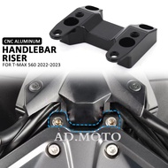 Handlebar Riser 2022 2023 Motorcycle CNC Handle Bar Raiser Extend Mount Clamp Adapter For Yamaha TMAX560 T-MAX560 T-max TMAX 560