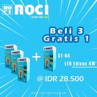 PACKAGE BUY 3 GET 1 FREE Edison Filament LED Noci E27 4W ST94 3000K