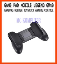 GAME PAD MOBILE LEGEND GM49 / GAMEPAD HOLDER JOYSTICK ANALOG CONTROL
