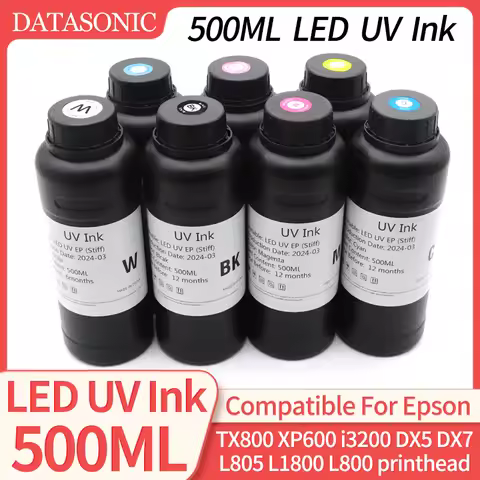 500ML UV Ink LED Ink For Epson TX800 XP600 L800 L805 L1800 R290 R330 1390 1400 i3200 i1600 DX5 DX7 p