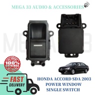 HONDA ACCORD SDA 2003 POWER WINDOW SINGLE SWITCH