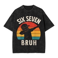Vintage 67 Meme 6 7 Numbers Dabbing 6 7 Bruh Fun Men's Fashion Wash Printed Cotton T-shirt
