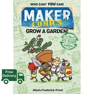 Must have kept MAKER COMICS: GROW A GARDEN! หนังสือใหม่ English Book พร้อมส่ง