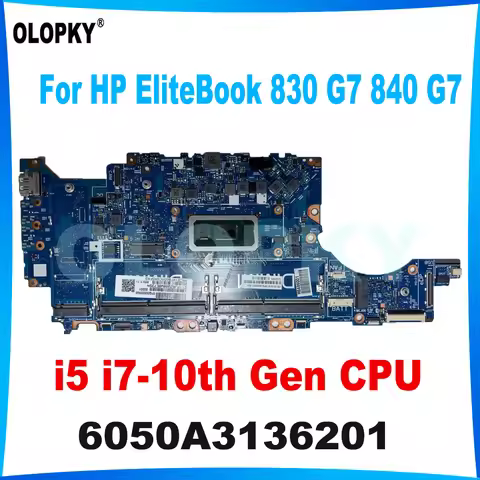 6050A3136201 for HP EliteBook 830 G7 840 G7 Laptop Motherboard i5 i7-10th Gen CPU M08557-601 M08561-