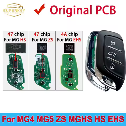 SUPERKEY 4A Chip ID47 Chip Original PCB For MG MG4 MG5 ZS MGHS hybrid HS EHS ZX GT Roewe Samrt Remot