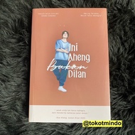 ORIGINAL Novel THIS IS AHENG NOT DILAN (Niswa Hasana) Loveable
