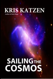 Sailing the Cosmos Kris Katzen