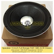 Speaker 15 Inch Full Range FAR 1580 ACR Classic - 15 ACR Full Range 15