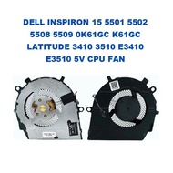 DELL INSPIRON 15 5501 5502 5508 5509 0K61GC K61GC LATITUDE 3410 3510 E3410 E3510 5V CPU FAN