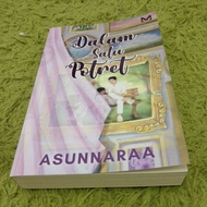 Novel Preloved - Dalam Satu Potret (Asunnaraa)