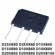5pcs D25XB80 D25SBA80 Bridge Rectifier 25V 800V D25XB60 D15XB60 D15XB80 D10XB60 D10XB80 D20XB60 D20X