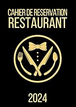 Cahier de reservation restaurant 2024: 2 pages par jour (Déjeuner / Dîner), 365 jours, avec dates et