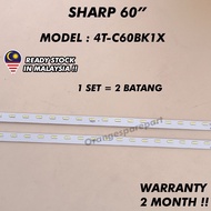 ( NEW 1 SET ) 4T-C60BK1X SHARP 60" LED TV BACKLIGHT / LAMPU TV 4TC60BK1X 4T-C60BK1 4TC60BK1