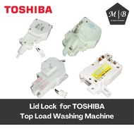 [ 𝟭 𝗽𝗰 ]  Lid Lock for TOSHIBA Top Load Washing Machine DLS-35S-4-E NTCY001EC1 42T02296 DLS-15-4 E D
