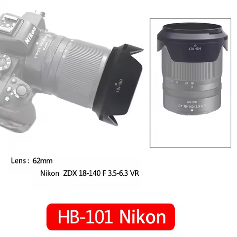 62mm Nikon HB-101 Hood Nikon Z DX 18-140mm Lens Z7II Z6II Z5 Z9 Z7 Z6 ZFC Micro Single Camera Access