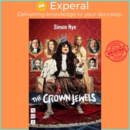 The Crown Jewels by Simon Nye (UK edition, paperback)