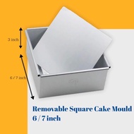REMOVABLE SQUARE CAKE MOULD 6 / 7 inch 四方脱模