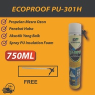 ECOPROOF PU-301H SPRAY PU INSULATION FOAM 750ML
