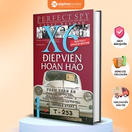 The Perfect Spy Book X6 - Pham Xuan An - First News